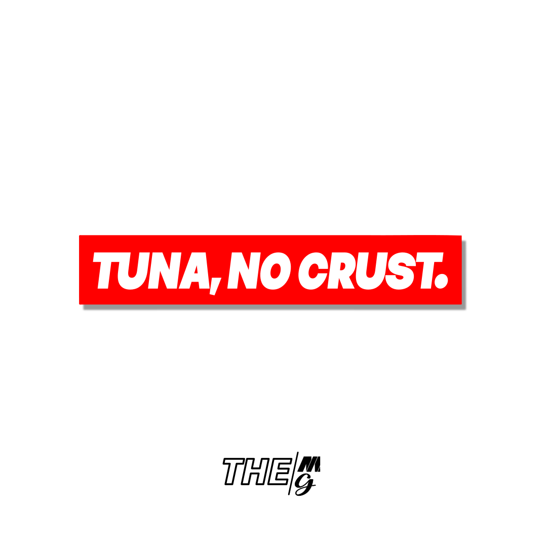 Tuna, No Crust KissCut Sticker – The MG