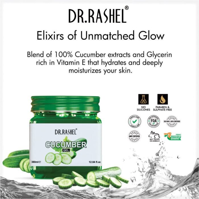 DR.RASHEL Cucumber Gel For Men & Women For Moisturizing And Glowing Skin Enrich With Natural Extract of Cucumber | Parabens, SLS, Silicones & Colour Free (380ml) - Image 6