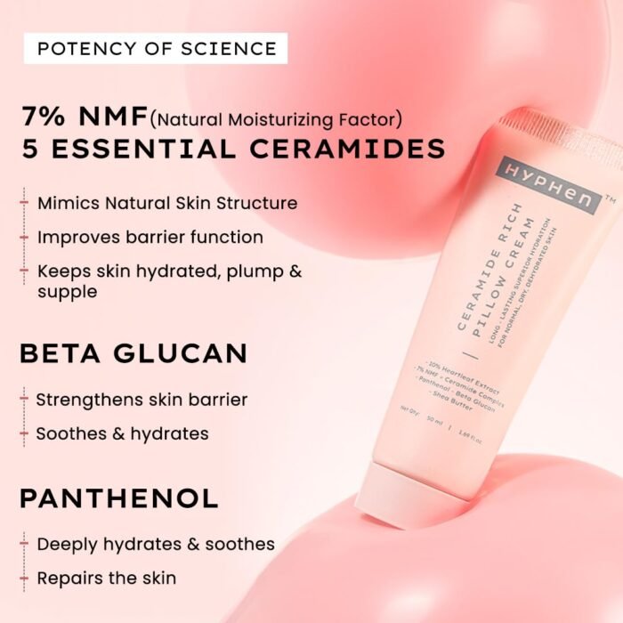 Hyphen 10% Heartleaf Extract & 7% Ceramides-NMF Face Cream Moisturizer | Rich Pillow Cream For Hydration, Deep Nourishment & Barrier Repair | For Dry Skin, Normal Skin & Sensitive Skin- 50ml - Image 6