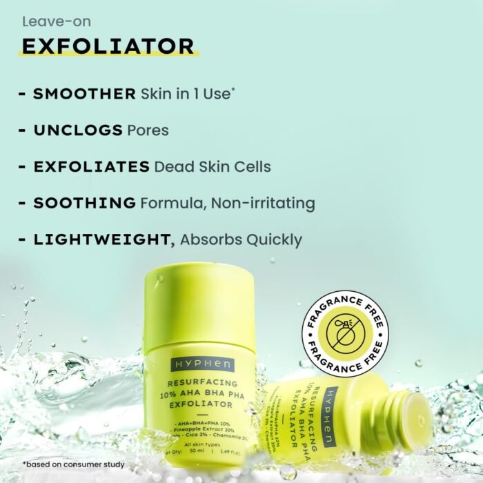 Hyphen Resurfacing 10% AHA BHA PHA Exfoliator | Instant Exfoliation with 20% Pineapple Extract | Leave-on Serum | Smoothens Texture, Unclogs Pores, Non-irritating | Facial Serum for Men & Women - 50ml - Image 2