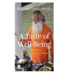 Harper Collins India A Taste of Well-Being: Sadhguru's Insights for Your Gastronomics