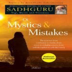 Of Mystics & Mistakes, by Sadhguru Paperback