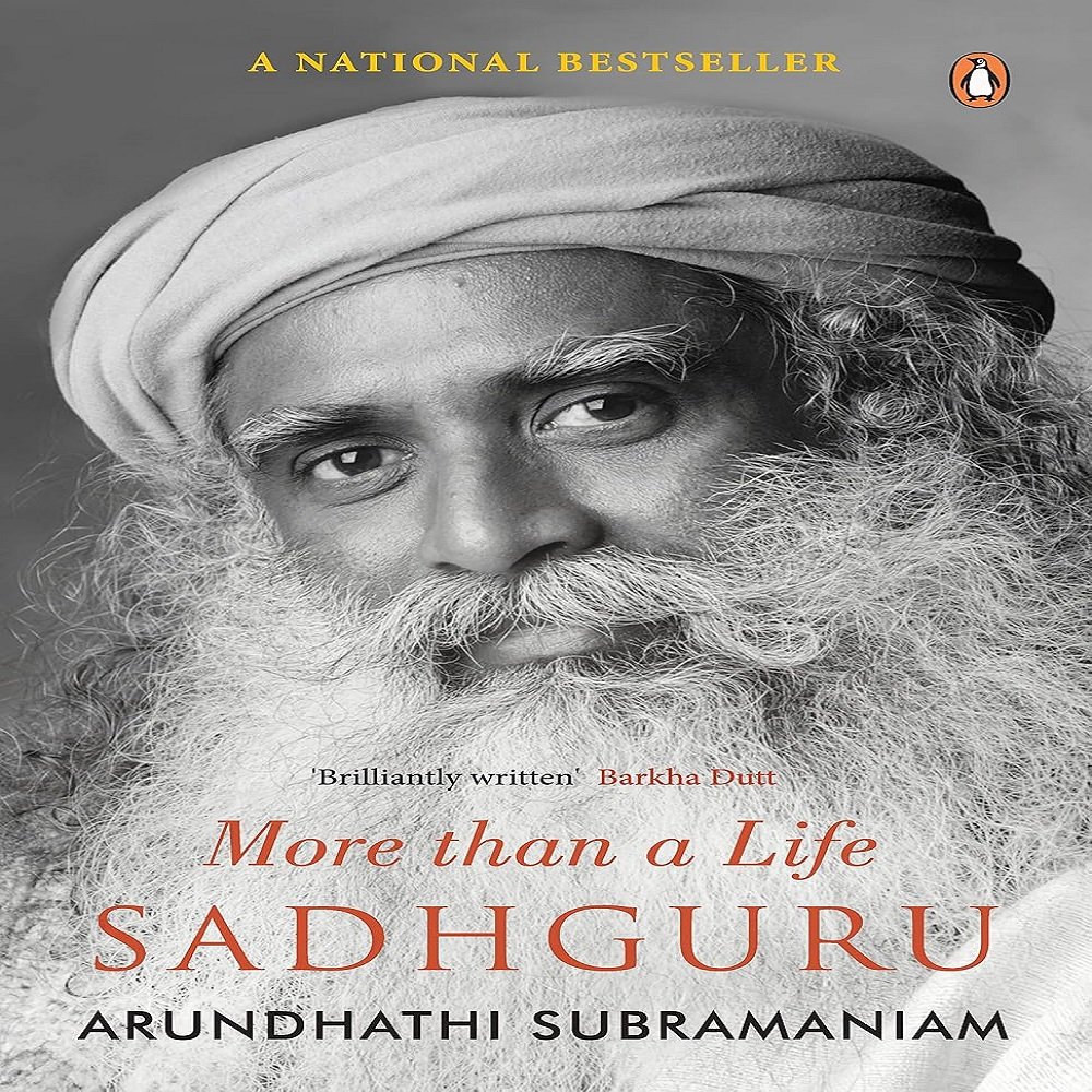 Sadhguru- More Than A Life Paperback 1 Sadhguru: More Than A Life Paperback - Image 1