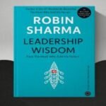 Leadership Wisdom, Robin Sharma, Paperback