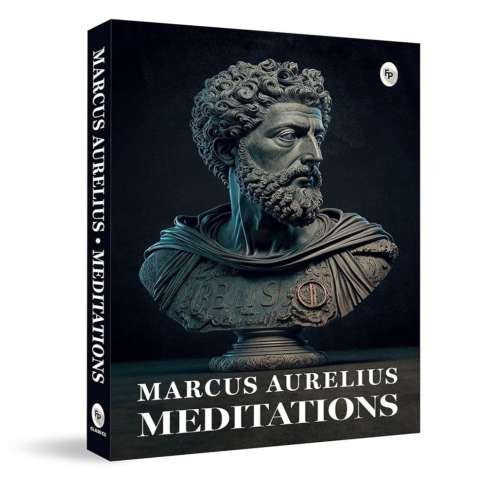 Meditations by Marcus Aurelius 1 Meditations by Marcus Aurelius | Ancient Wisdom on Purpose, Calm & Personal Growth | Philosophy, Stoicism & Self-Mastery | A Stoic Classic for Mental Strength & Inner Clarity | Wisdom for Modern Living | Original Premium Paperback Edition | Best Seller - Image 1