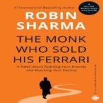 The Monk Who Sold His Ferrari, by Robin Sharma, Paperback