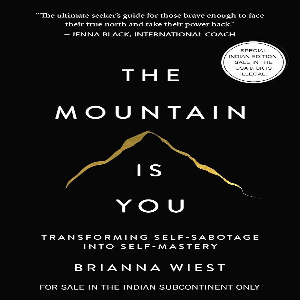 The Mountain Is You 1 The Mountain Is You: Transforming Self-Sabotage Into Self-Mastery - Image 1