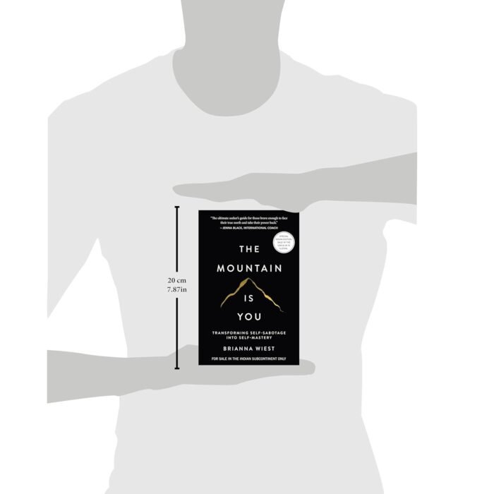 The Mountain Is You: Transforming Self-Sabotage Into Self-Mastery - Image 3