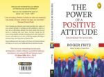 The Power of A Positive Attitude: Your Road To Success - Image 2